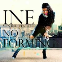 NEW RELEASE: INE - NO FORMING